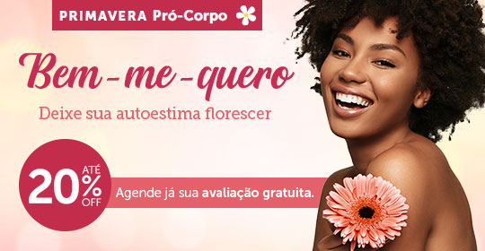 Promoção Bem-me-quero Pró-Corpo