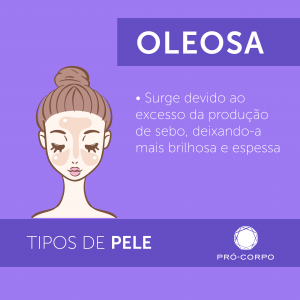 Tipos de Pele - Oleosa